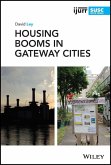 Housing Booms in Gateway Cities (eBook, ePUB)