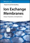 Ion Exchange Membranes (eBook, PDF)