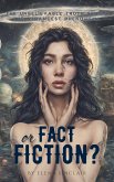 Fact or Fiction? The Unbelievable Truth Behind the Strangest Phenomena (eBook, ePUB)