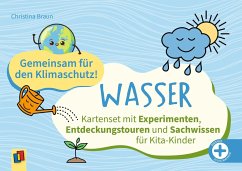 Gemeinsam für den Klimaschutz! Wasser - Braun, Christina