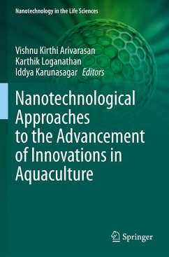 Nanotechnological Approaches to the Advancement of Innovations in Aquaculture