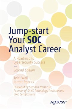 Jump-Start Your Soc Analyst Career - Wall, Tyler;Rodrick, Jarrett