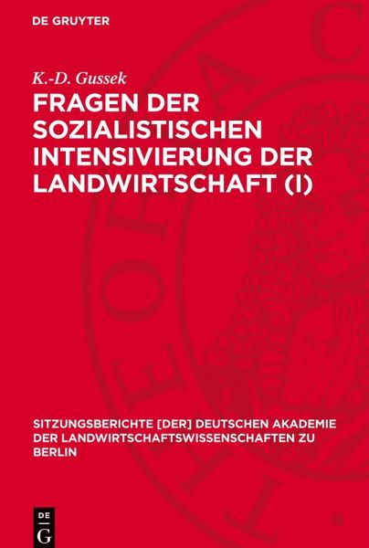 Fragen der sozialistischen Intensivierung der Landwirtschaft (I)