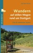 Wandern auf stillen Wegen rund um... - Bild 1