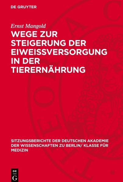 Wege zur Steigerung der Eiweissversorgung in der Tierernährung