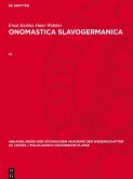 Onomastica Slavogermanica, IX., Abhandlungen der Sächsischen Akademie der Wissenschaften zu Leipzig / Philologisch-historische Klasse 66, 1