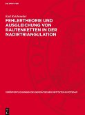 Fehlertheorie und Ausgleichung von Rautenketten in der Nadirtriangulation