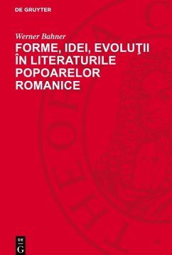Cover Forme, idei, evolu¿ii în literaturile popoarelor romanice