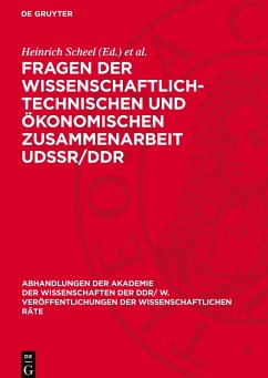 Fragen der wissenschaftlich-technischen und ökonomischen Zusammenarbeit UdSSR/DDR