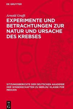 Cover Experimente und Betrachtungen zur Natur und Ursache des Krebses