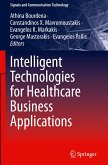 Intelligent Technologies for Healthcare Business Applications