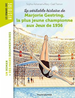 Cover La véritable histoire de Marjorie, la plus jeune championne aux Jeux de 1936 (eBook, ePUB)