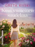 Kuin viimeinen suudelma (eBook, ePUB)