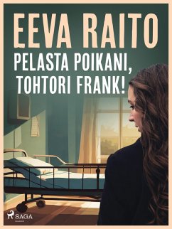 Cover Pelasta poikani, tohtori Frank! (eBook, ePUB)