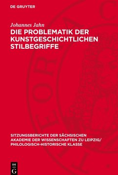 Cover Die Problematik der kunstgeschichtlichen Stilbegriffe