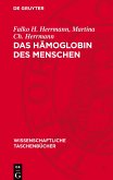 Das Hämoglobin des Menschen