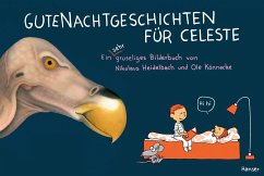 Gutenachtgeschichten für Celeste - Heidelbach, Nikolaus;Könnecke, Ole