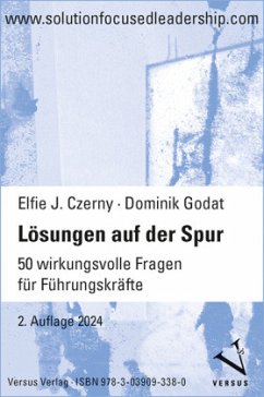 Lösungen auf der Spur - Czerny, Elfie J.;Godat, Dominik