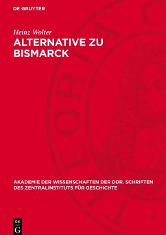 Alternative zu Bismarck - Wolter, Heinz