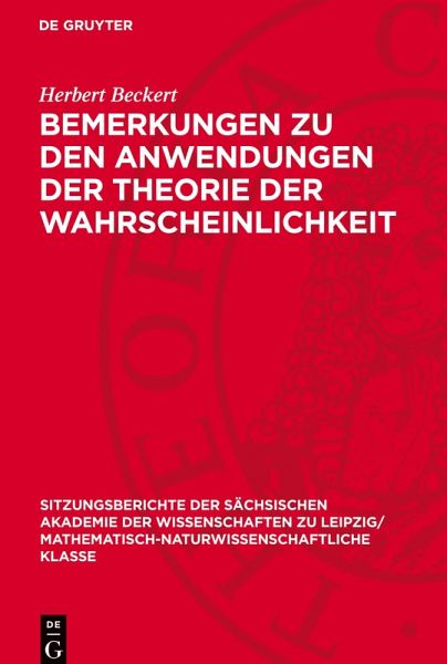 Bemerkungen zu den Anwendungen der Theorie der Wahrscheinlichkeit Bemerkungen zu den Anwendungen der Theorie der Wahrscheinlichkeit