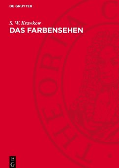 Das Farbensehen - Krawkow, S. W.