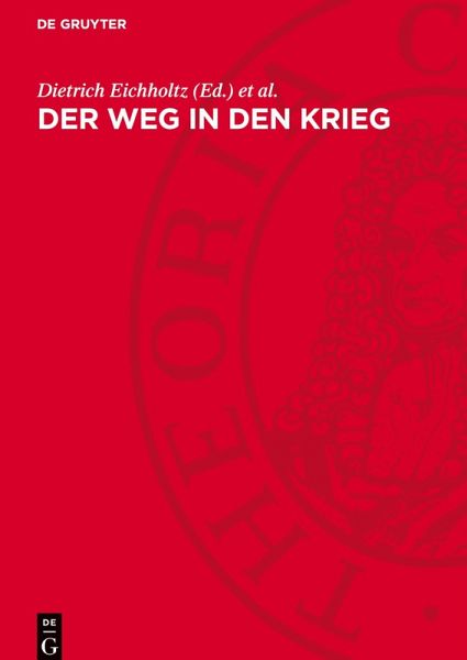 Der Weg in den Krieg Der Weg in den Krieg