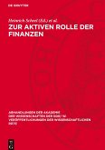 Zur aktiven Rolle der Finanzen Zur aktiven Rolle der Finanzen