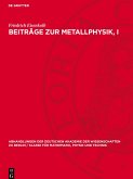 Beiträge zur Metallphysik, I