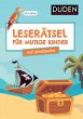 Leserätsel für mutige Kinder - Auf... - Bild 1