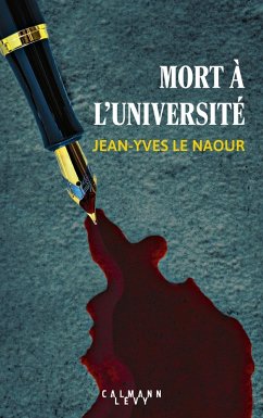 Mort à l'université (eBook, ePUB) - Le Naour, Jean-Yves