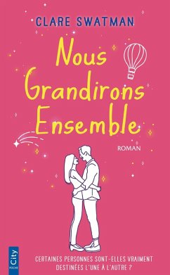 Cover Nous grandirons ensemble (eBook, ePUB)