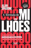 A fórmula de milhões (eBook, ePUB)