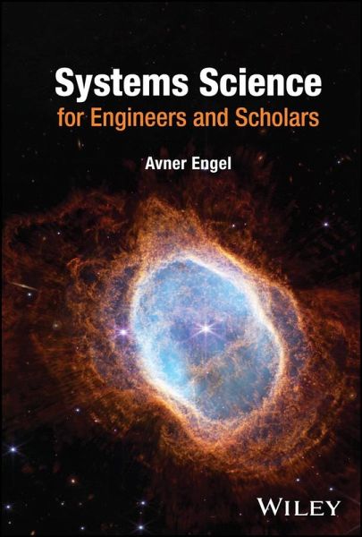 Systems Science for Engineers and Scholars (eBook, PDF) Systems Science for Engineers and Scholars (eBook, PDF)
