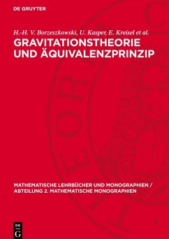 Gravitationstheorie und Äquivalenzprinzip - Borzeszkowski, H.-H. V.;Kasper, U.;Kreisel et al., E.