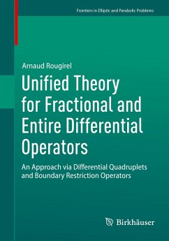 Unified Theory for Fractional and Entire Differential Operators - Rougirel, Arnaud