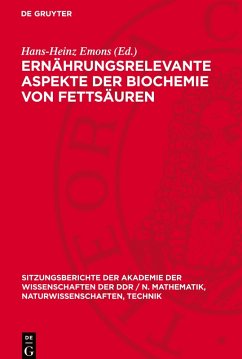 Ernährungsrelevante Aspekte der Biochemie von Fettsäuren Cover Ernährungsrelevante Aspekte der Biochemie von Fettsäuren