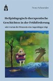 Heilpädagogisch-therapeutische Geschichten in der Frühförderung (eBook, PDF)