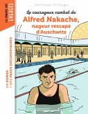 Le courageux combat d'Alfred Nakache nageur rescapé d'Auschwitz (eBook, ePUB)