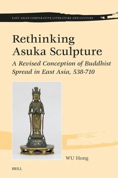 Rethinking Asuka Sculpture - Wu, Hong