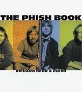 The Phish Book - Gehr, Richard; Phish