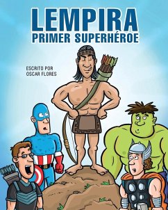Lempira primer superhéroe Cover Lempira primer superhéroe