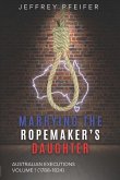 Marrying the Ropemaker's Daughter