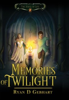 Memories of Twilight - Gebhart, Ryan D