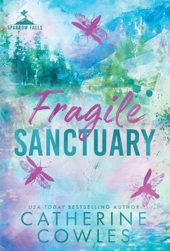 Fragile Sanctuary - Cowles, Catherine