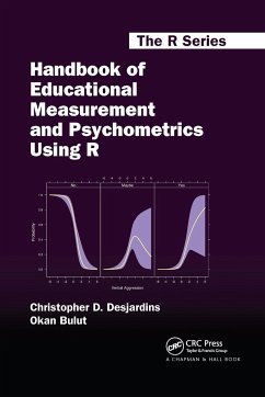 Handbook of Educational Measurement and Psychometrics Using R - Desjardins, Christopher D; Bulut, Okan