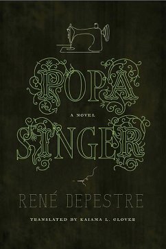 Popa Singer (eBook, ePUB) - Depestre, René