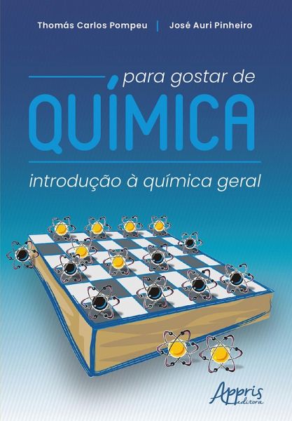 Para Gostar de Química: Introdução à Química Geral (eBook, ePUB)