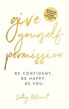 Cover Give Yourself Permission (eBook, ePUB)