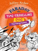 Faraday The Time-Travelling Dog: The Viking Queen (eBook, ePUB)