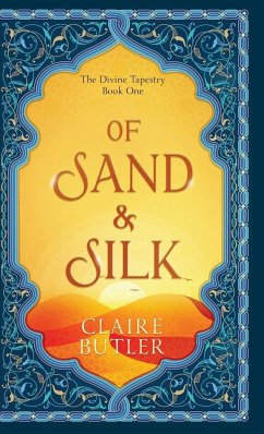 Of Sand & Silk - Butler, Claire